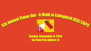 6th Annual Flame Out – A Walk to Extinguish RSD/CRPS